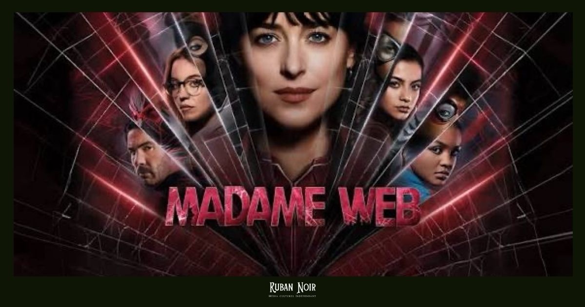 « Madame Web » : la toile sans&nbsp;araignée