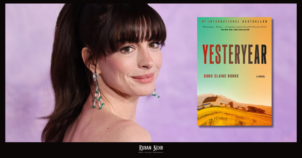 Yesteryear : comment le plus gros phénomène BookTok du moment s’est retrouvé au cœur d’une étrange théorie sur Anne&nbsp;Hathaway